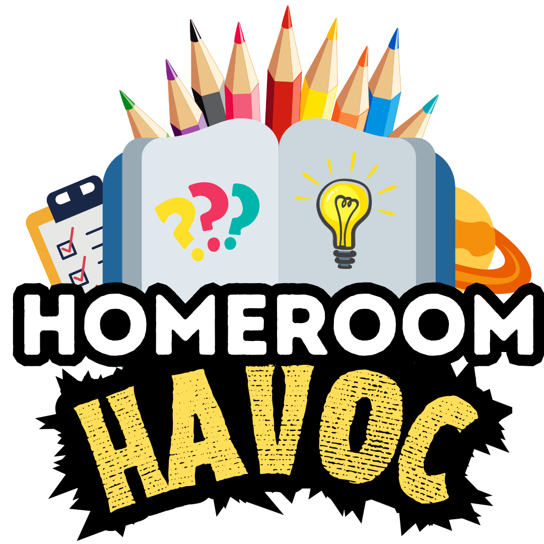 ¡Homeroom Havoc!